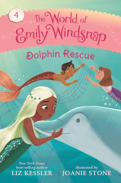 World of Emily Windsnap: Dolphin Rescue.