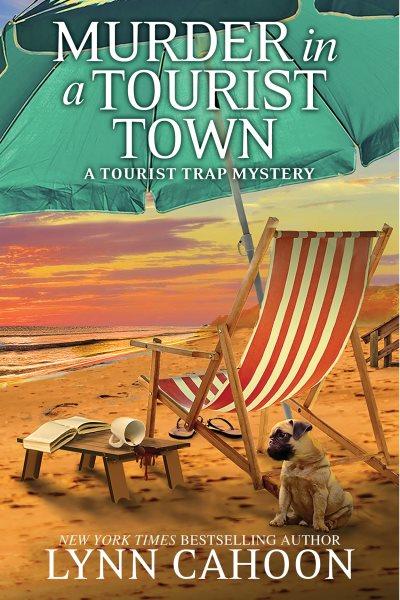 Murder in a Tourist Town [electronic resource] / Lynn Cahoon.