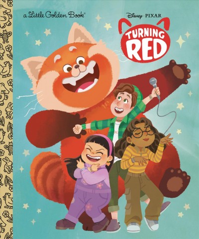 Turning red / adapted by Cynthea Liu ; illustrated by Nicole Lim ; designed by Tony Fejeran.