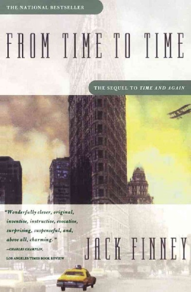 From time to time : a novel / Jack Finney.
