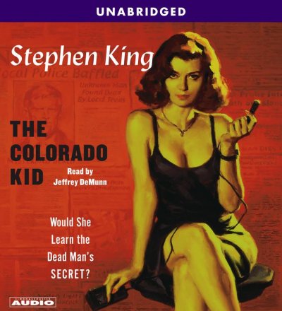 The Colorado kid [sound recording] / Stephen King.
