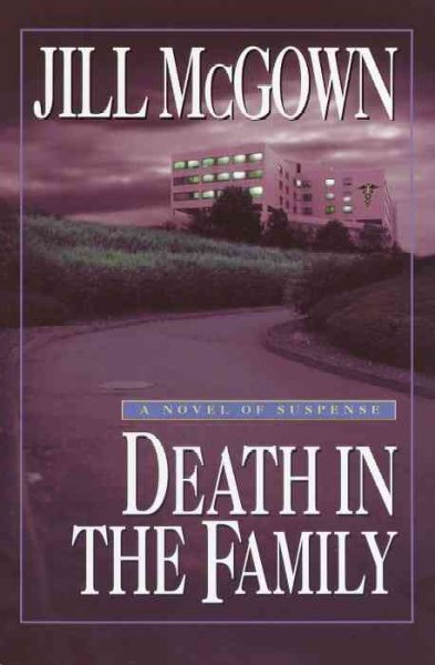 Death in the family / Jill McGown.