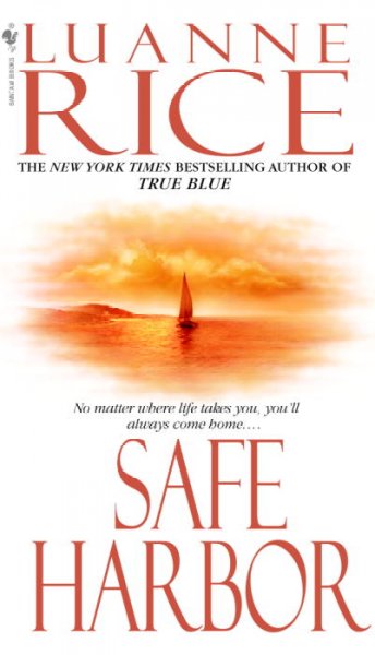 Safe harbor / Luanne Rice.