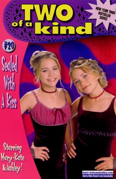 Sealed with a kiss : Two of a Kind Diaries #20 / Megan Stine.