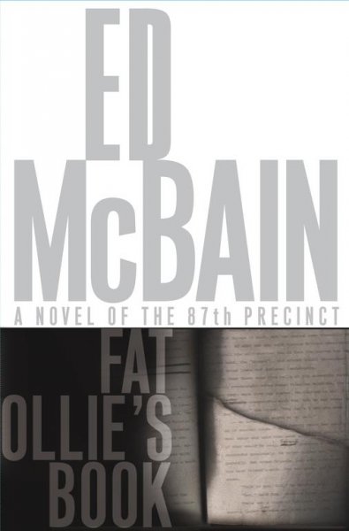 Fat Ollie's book : a novel of the 87th Precinct / Ed McBain.