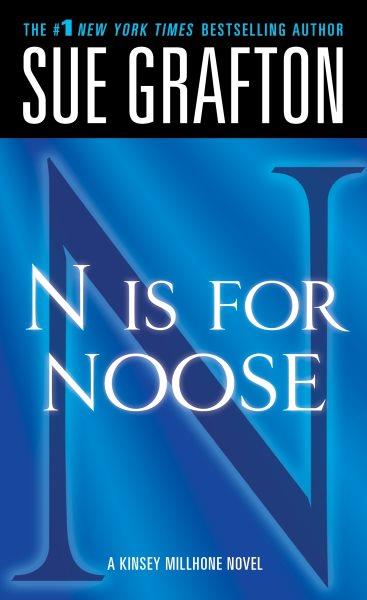 N is for noose / Sue Grafton.