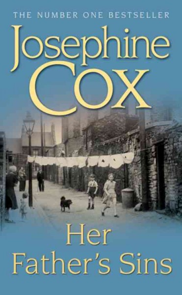 Her father's sins / Josephine Cox.