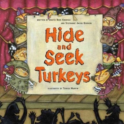 Hide and seek turkeys.
