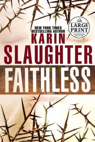 Faithless / by Karin Slaughter.