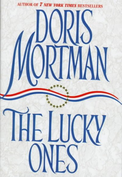 The lucky ones / Doris Mortman.