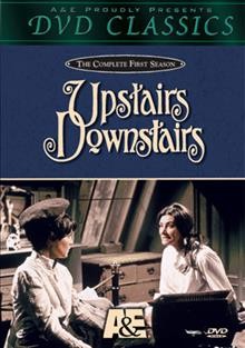 Upstairs downstairs: #3&4. The complete first season, vol. 3-4 [videorecording] : Why is her door locked, A voice from the past, the Swedish tiger, the key of the door.