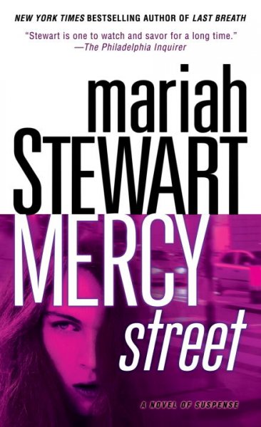 Mercy Street : a novel / Mariah Stewart.