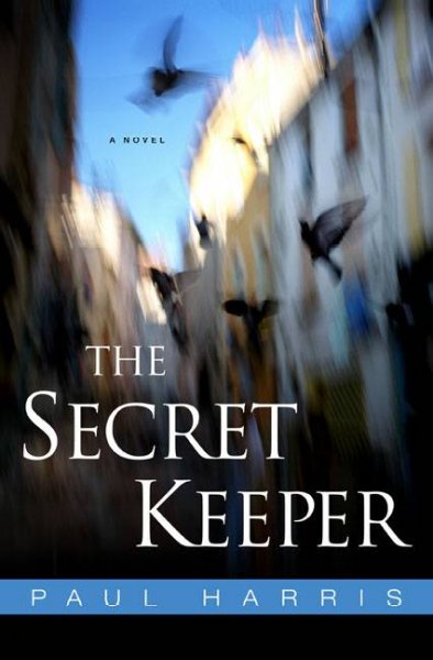 The secret keeper / Paul Harris.