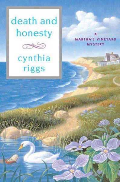 Death and honesty  / Cynthia Riggs.