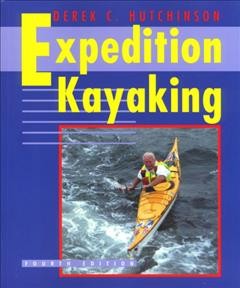 Expedition kayaking.