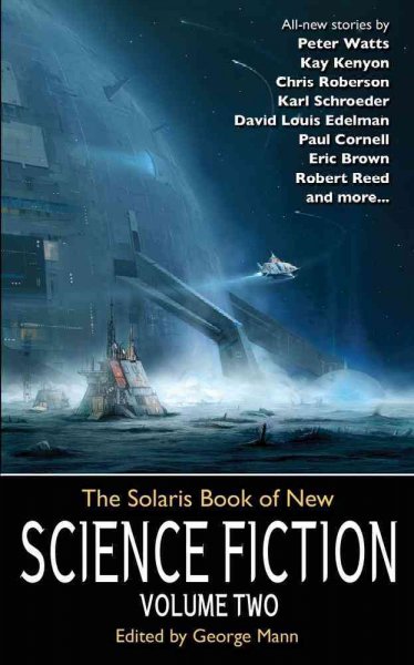 The Solaris book of new science fiction. Vol. 2 / edited by George Mann.