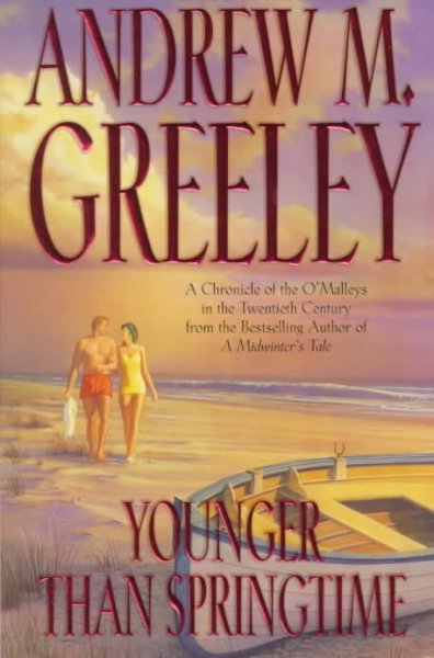 Younger than Springtime / Andrew M. Greely.