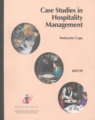 Case studies in hospitality management.