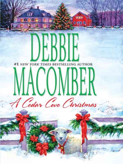 A Cedar Cove Christmas [text (large print)] / Debbie Macomber.
