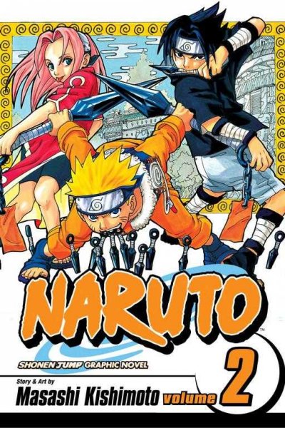 Bridge of courage / VOL. 3 : Naruto / story and art by Masashi Kishimoto ; [English adaptation, Jo Duffy  ; translation, Mari Morimoto].
