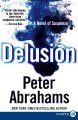 Go to record Delusion : [a novel of suspense].