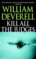 KILL ALL THE JUDGES (MYS)  Cover Image