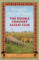 The Double Comfort Safari Club Cover Image