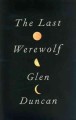 Go to record The last werewolf