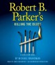 Go to record Robert B. Parker's Killing the blues a Jesse Stone novel