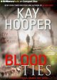 Blood ties a Bishop/Special Crimes Unit novel  Cover Image