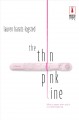 The thin pink line  Cover Image