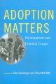 Adoption matters : Philosophical and feminist essays. Cover Image