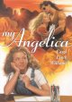 My Angelica  Cover Image