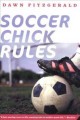 Soccer chick rules Cover Image