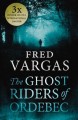 The ghost riders of Ordebec  Cover Image