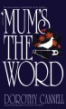 Mum's the word Cover Image