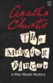 Go to record The moving finger : a Miss Marple mystery