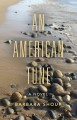 An American tune a novel  Cover Image