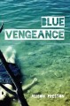 Blue vengeance  Cover Image