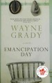 Emancipation day a novel  Cover Image