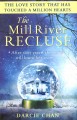 The Mill River recluse  Cover Image
