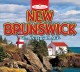 New Brunswick : be...in this place  Cover Image