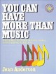 You can have more than music : practical helps for planning, directing, leading, and strengthening the adult choir  Cover Image