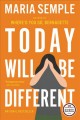 Today will be different : a novel  Cover Image