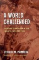 A world challenged : fighting terrorism in the twenty-first century  Cover Image