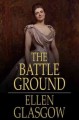 The battle ground  Cover Image