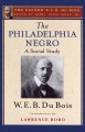 The Philadelphia negro : a social study  Cover Image