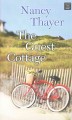 Guest cottage, The [large print] Cover Image