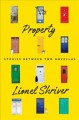 Property : stories between two novellas  Cover Image