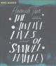 The twelve lives of Samuel Hawley : a novel  Cover Image